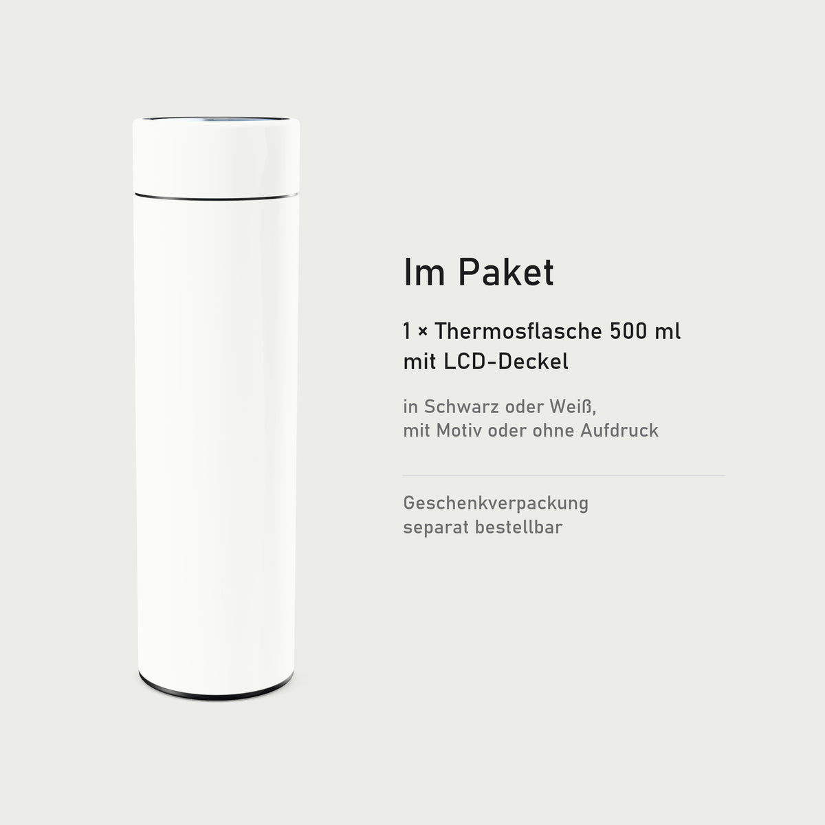 Lieferumfang: eine Thermosflasche 500 ml mit LCD-Deckel, Geschenkverpackung separat bestellbar